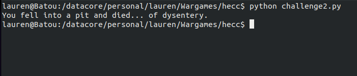 "You fell into a pit and died... of dysentery."